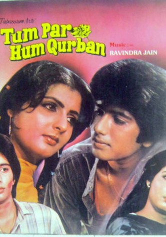 Tum Par Hum Qurban
