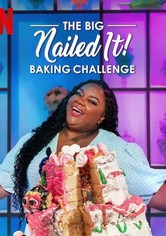 The Big Nailed It Baking Challenge
