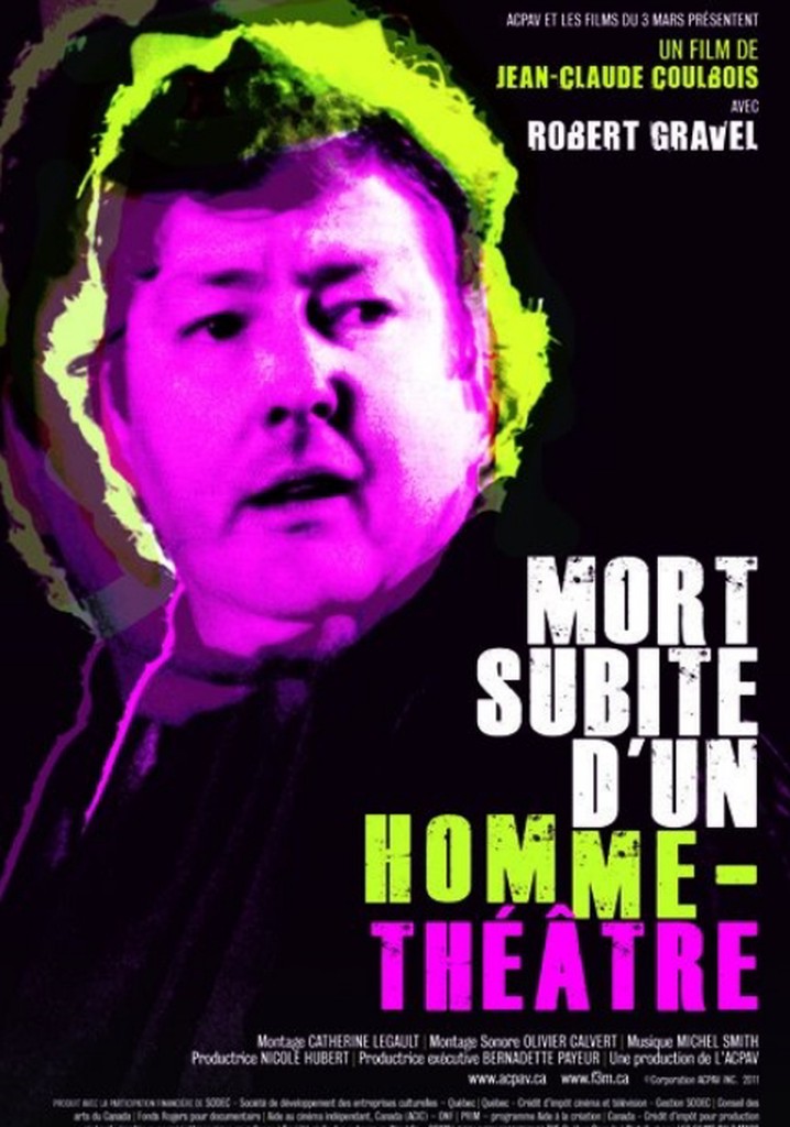 Mort subite d'un homme-théâtre
