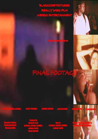 Final Footage