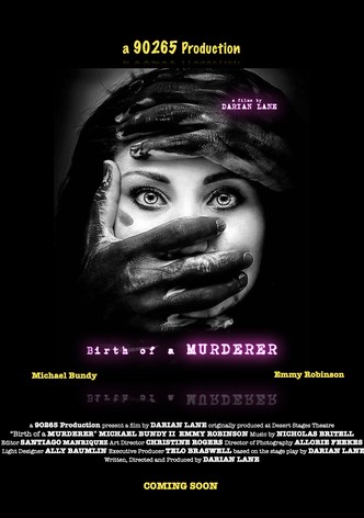 Birth of a Murderer