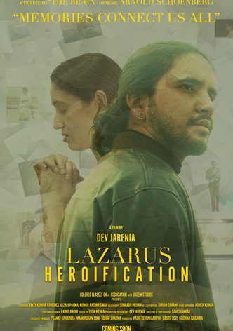 Lazarus Heroification