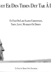 Livet er den tiden det tar å dø