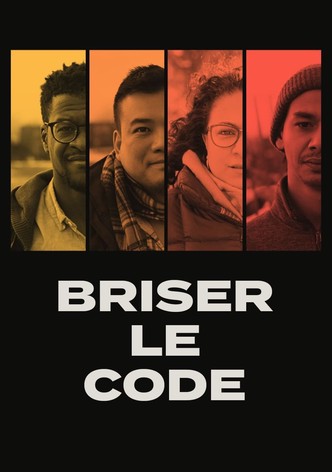 Briser le code