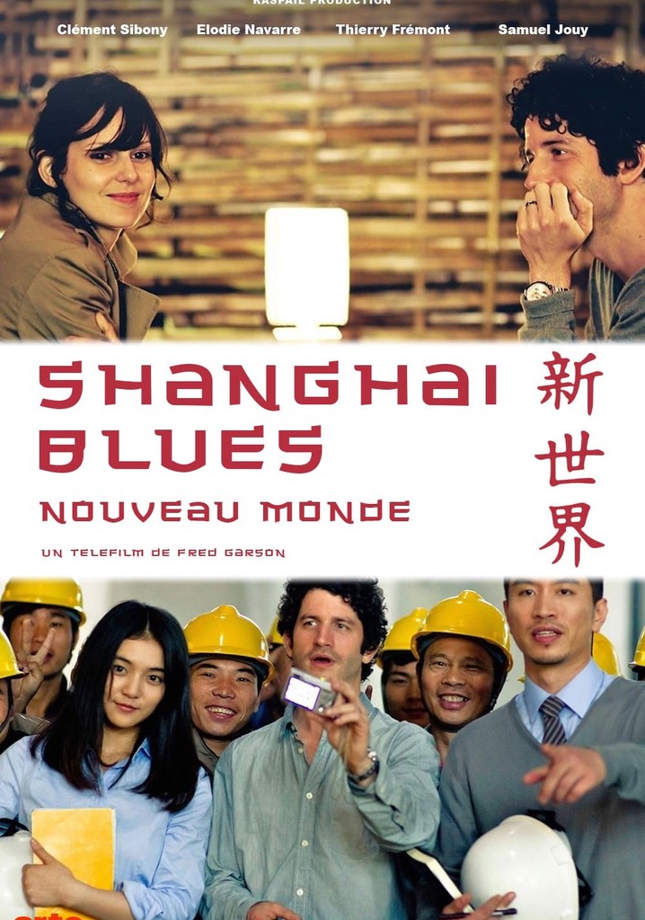 Shanghai Blues, New World