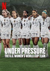 Under Pressure: la nazionale di calcio femminile USA