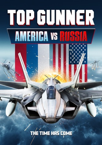 Top Gunner: America vs. Russia