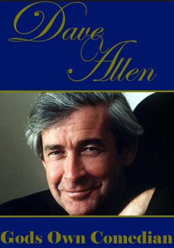 Dave Allen: God's Own Comedian