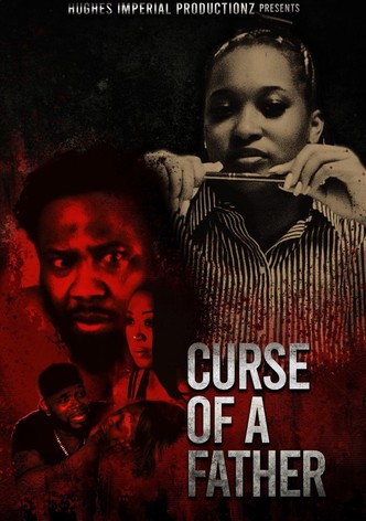Curse of A Father