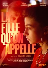 La fille qu'on appelle