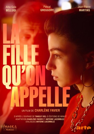 La fille qu'on appelle