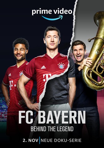 FC Bayern: Behind the Legend