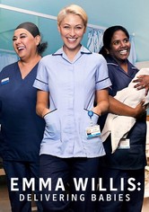 Emma Willis: Delivering Babies - Series 2