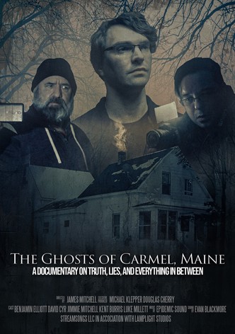 The Ghosts of Carmel Maine