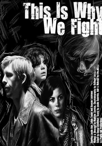 This Is Why We Fight