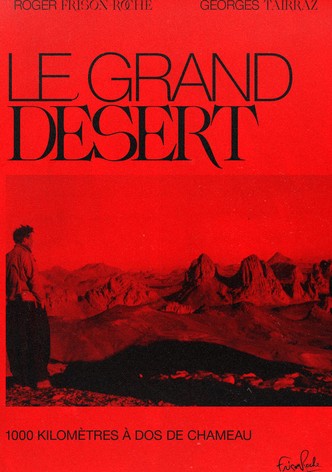 Le Grand Désert