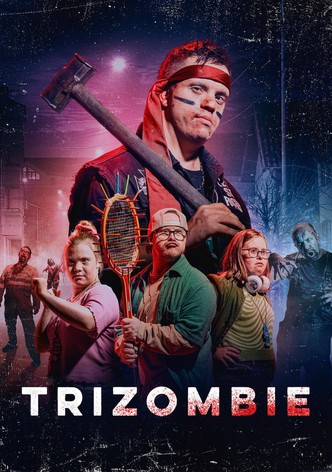 Trizombie