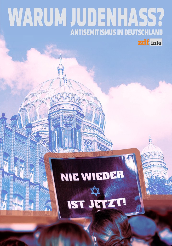Warum Judenhass? Antisemitismus in Deutschland