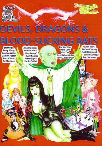 Devils, Dragons, and Blood-Sucking Bats