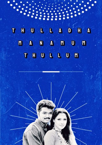 Thulladha Manamum Thullum