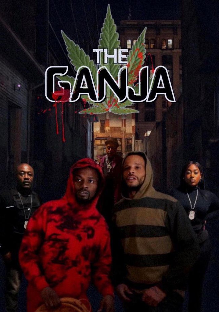 The Ganja
