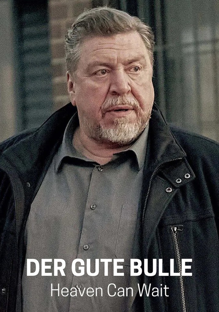 Der gute Bulle - Heaven can wait