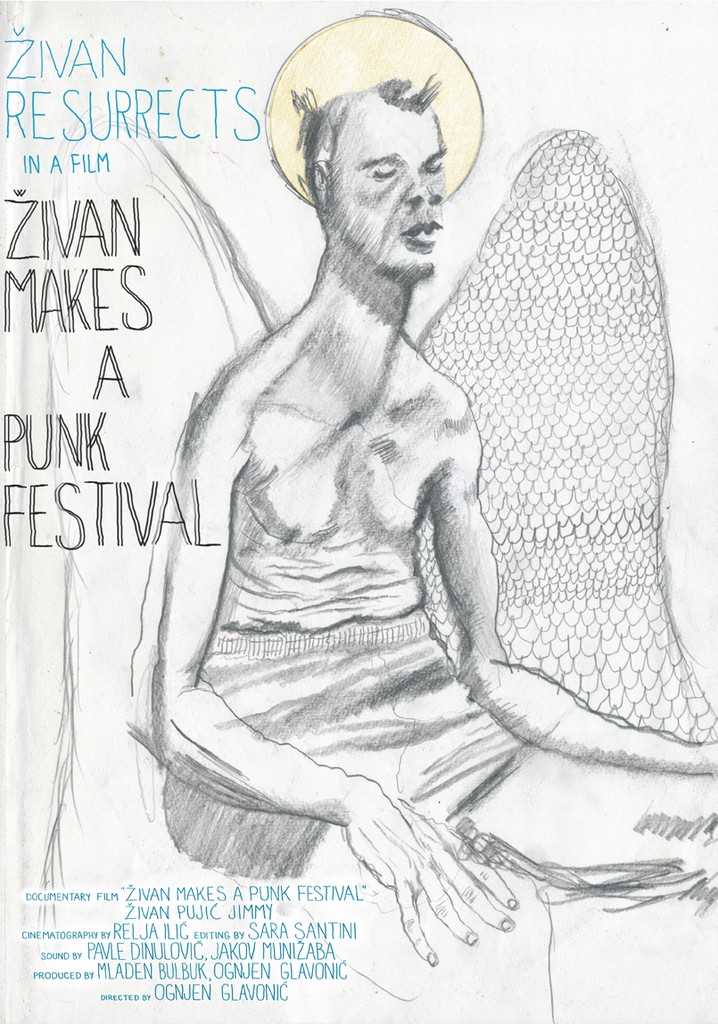 Zivan Makes a Punk Festival