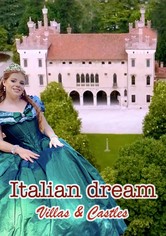 Italian Dream- Villas & Castles