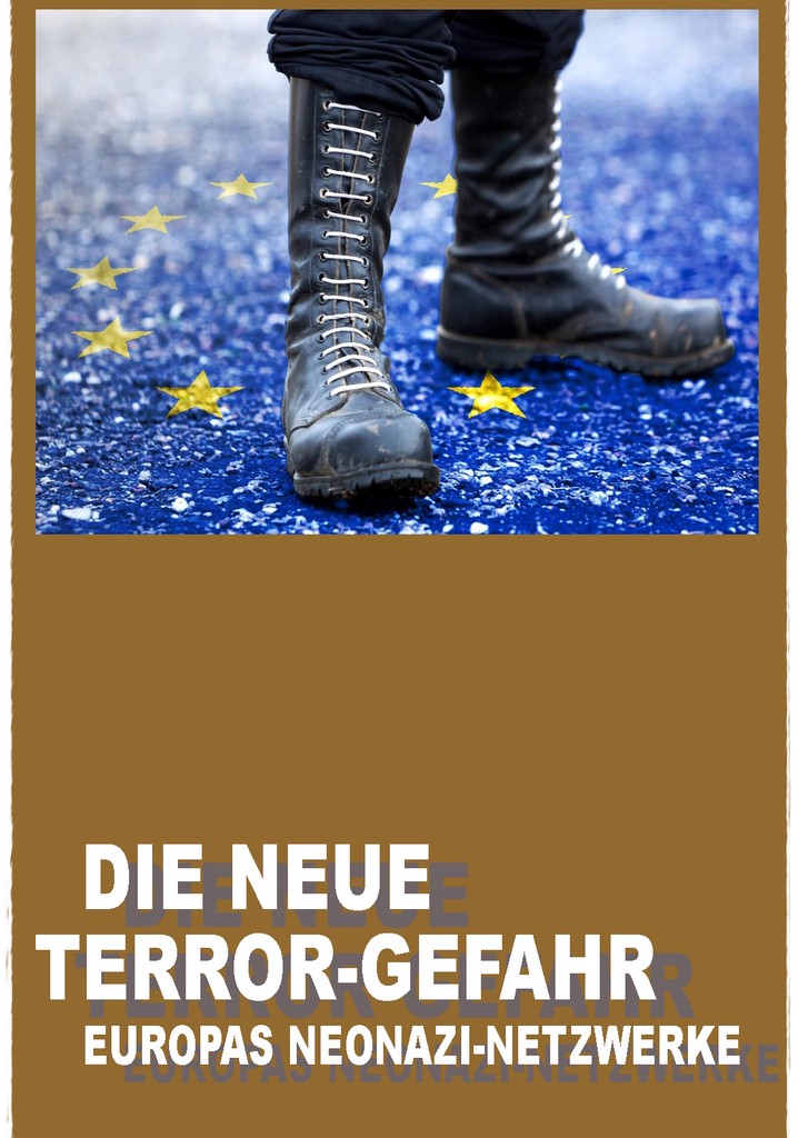 Ultra-right and Neo-Nazi Groups: The New Terrorist Threat