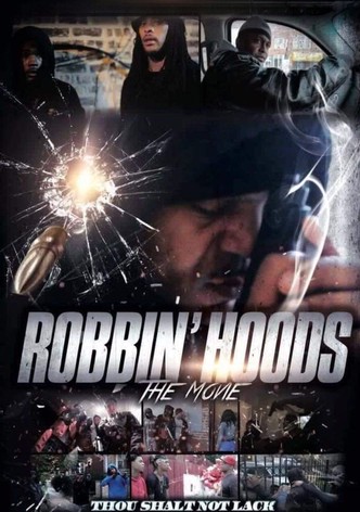 Robbin' Hoods