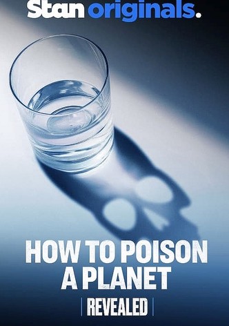 Revealed: How to Poison a Planet