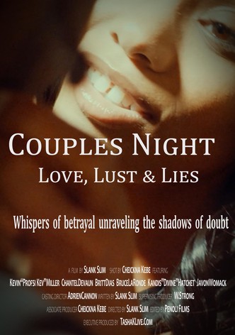 Couples Night: Love, Lust & Lies