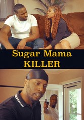 Sugar Mama Killer