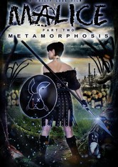 Malice: Metamorphosis