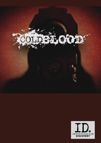 Cold Blood - DNA des Verbrechens