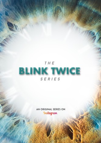 Blink Twice