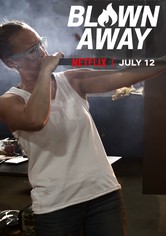 Blown Away - Staffel 4