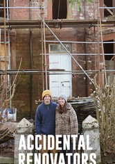 Accidental Renovators