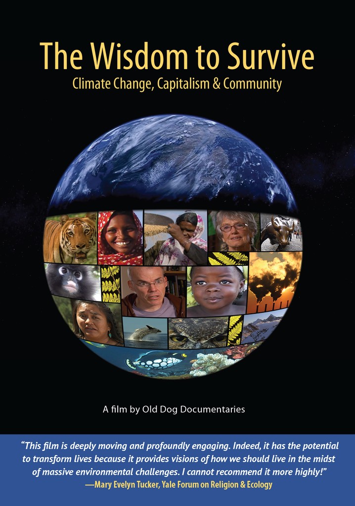The Wisdom to Survive: Climate Change, Capitalism & Community