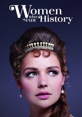 Women Who Made History