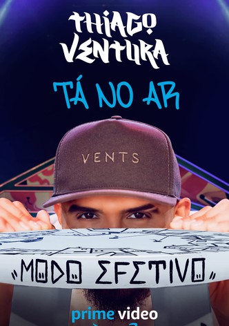 Thiago Ventura - Modo Efetivo