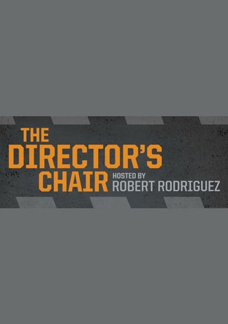 The Director's Chair