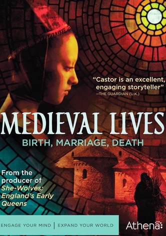 Medieval Lives: Birth, Marriage, Death