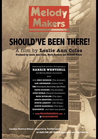 Melody Makers: Should've Been There