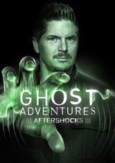 Ghost Adventures: Aftershocks