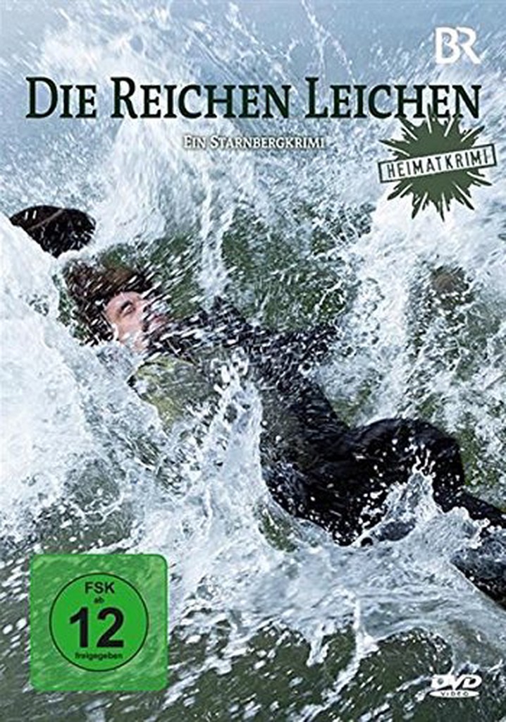 Wealthy Corpses: A Crime Story from Starnberg