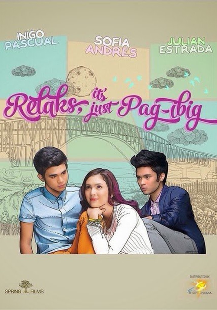 Relaks, It's Just Pag-ibig