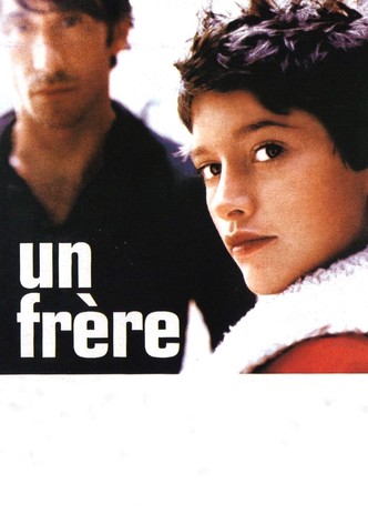 Un frère...