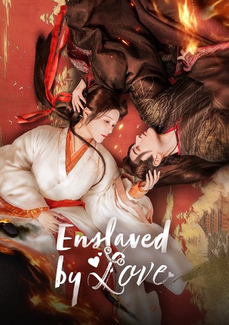 Enslaved By Love