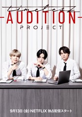 Timelesz Project: Audition - Season 1